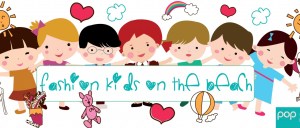 FASHION KIDS ON THE BEACH